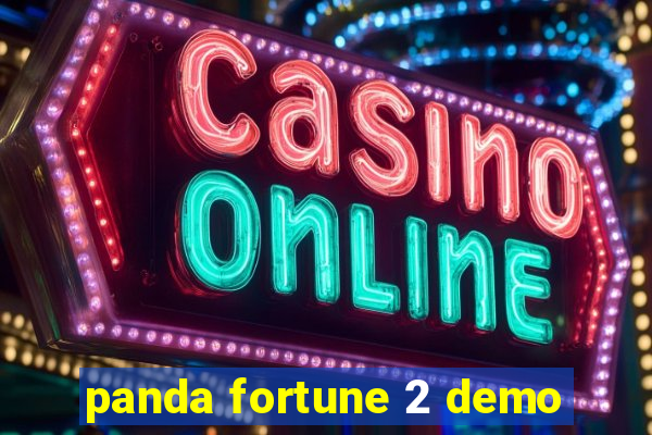 panda fortune 2 demo